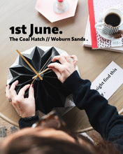 ORIGAMI CLOCK WORKSHOP /// 1st JUNE 2025 /// THE COAL HATCH . WOBURN SANDS