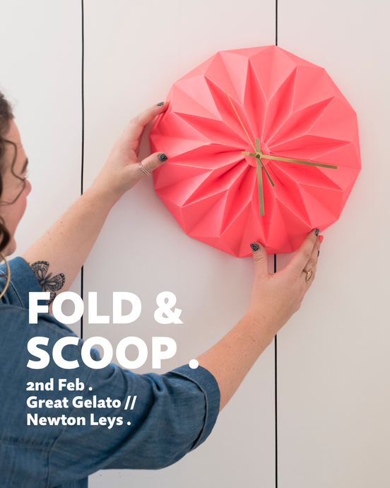 FOLD & SCOOP CLOCK WORKSHOP /// 2nd FEB 2024 /// GREAT GELATO